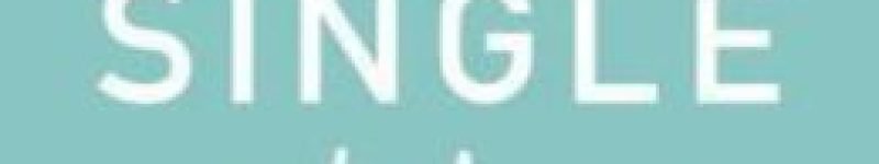 How To Be Single And Happy